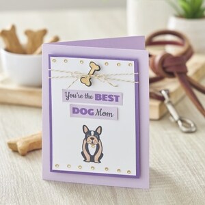 Best Dog Mom Card - DIY Project